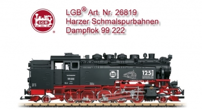 Dampflok Art. Nr. 26819 Harzer Schmalspurbahnen - 99.222. Zum 125 jährigen Jubiläum der Harzquer- und Brockenbahn! 